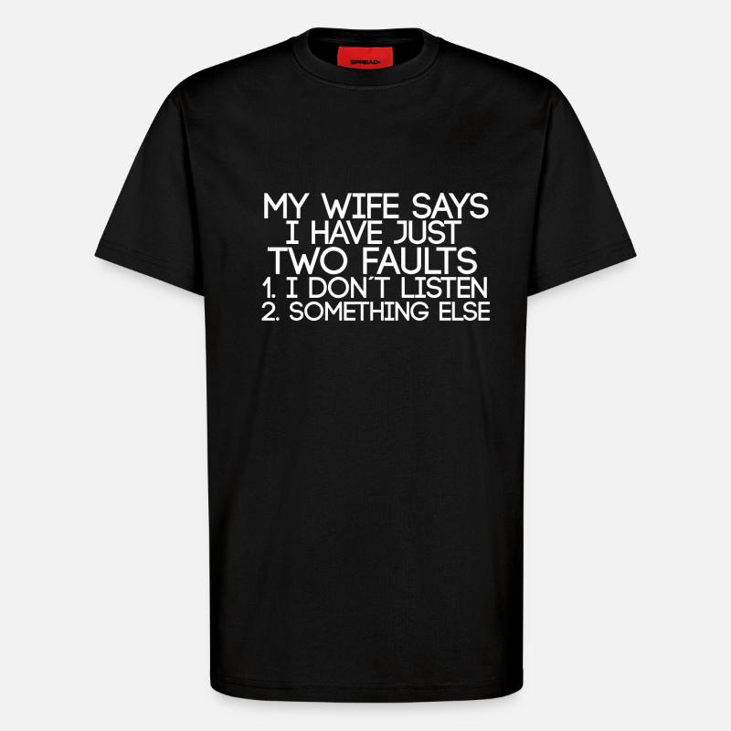 lustige Sprüche - Ehefrau - T-Shirt - made by SPREAD - SOLID BLACK