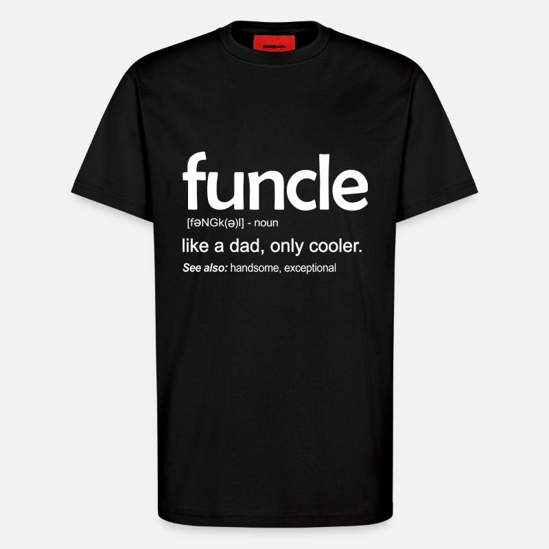 Funcle comme un père - T-shirt bio décontracté fabriqué en UE - SOLID BLACK