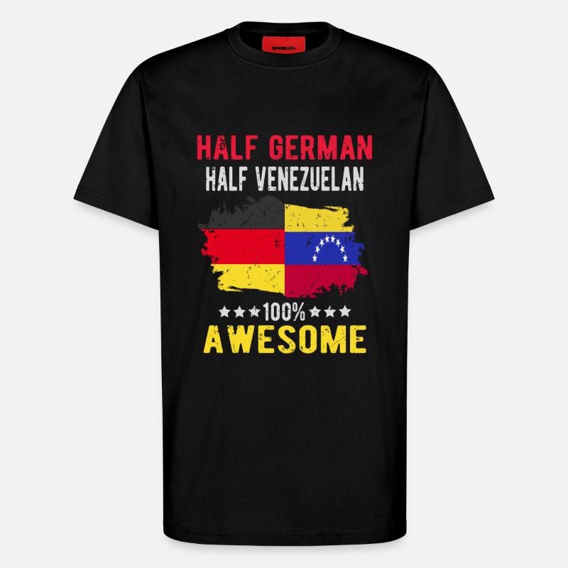 Half German Half Venezuelan - T-Shirt - made by SPREAD - SOLID BLACK