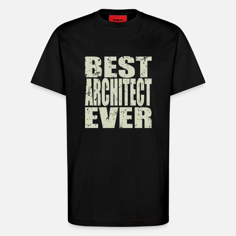 Best Architect ever Architect Gift - T-Shirt - made by SPREAD - SOLID BLACK