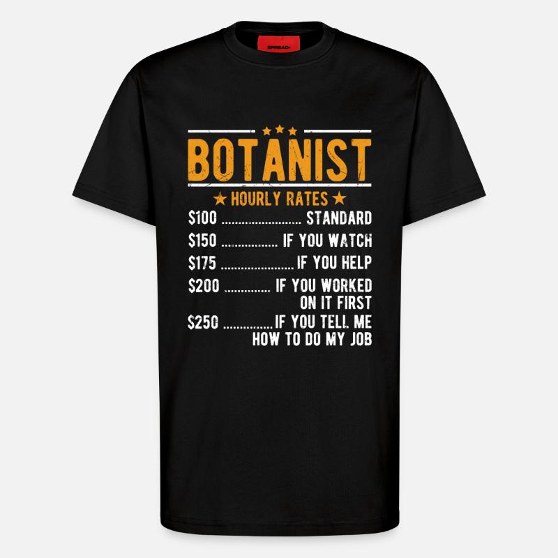 Botaniker Stundenlohn - T-Shirt - made by SPREAD - SOLID BLACK