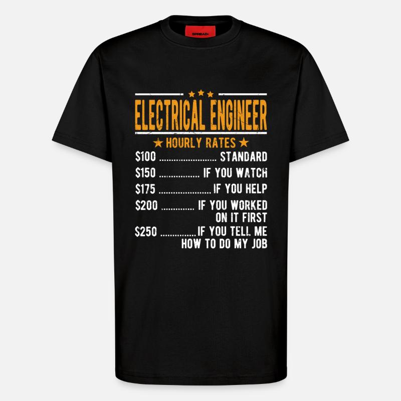 Electrical engineer hourly wage - T-Shirt - made by SPREAD - SOLID BLACK