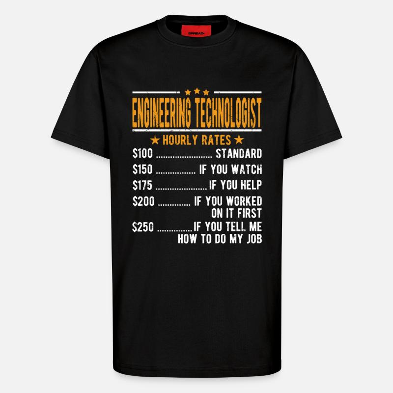 Technology technologist Hourly wage - T-Shirt - made by SPREAD - SOLID BLACK