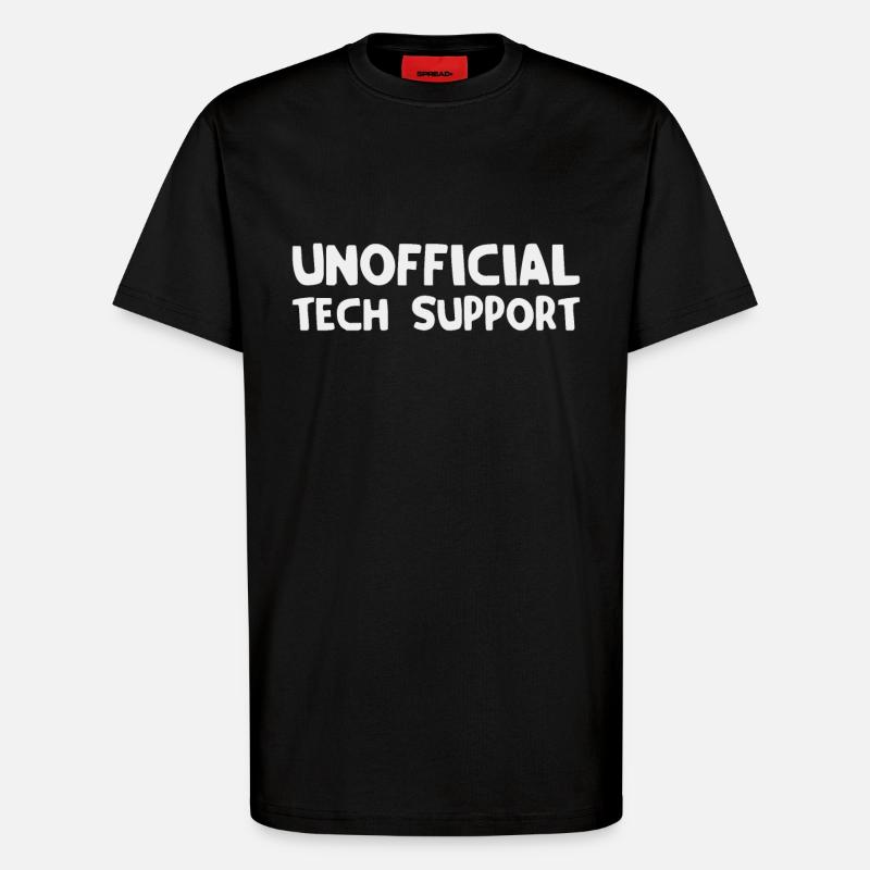 unofficial technical support - T-Shirt - made by SPREAD - SOLID BLACK