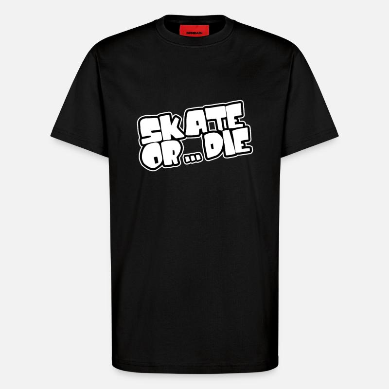 Skate oder stirb - Skateboarden - T-Shirt - made by SPREAD - SOLID BLACK