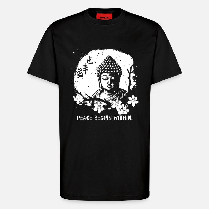 Peace begins within - Buddha - T-Shirt - made by SPREAD - SOLID BLACK