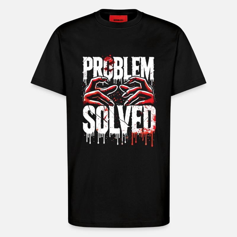 Shocking Solution - Problem Solved - T-Shirt - made by SPREAD - SOLID BLACK
