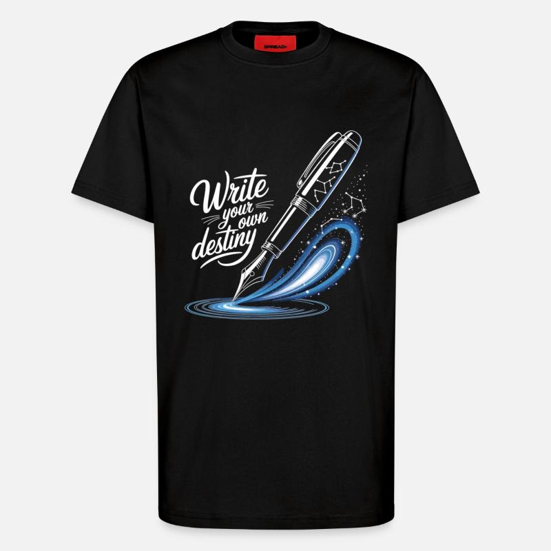 Write Your Own Destiny - T-Shirt - made by SPREAD - SOLID BLACK