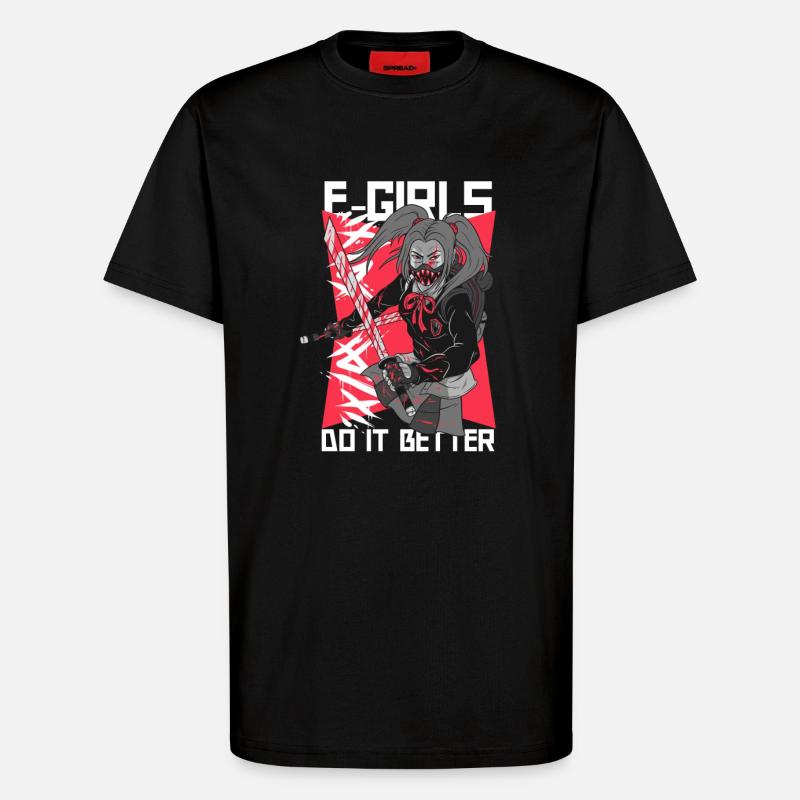 EGirl Spruch - T-Shirt - made by SPREAD - SOLID BLACK