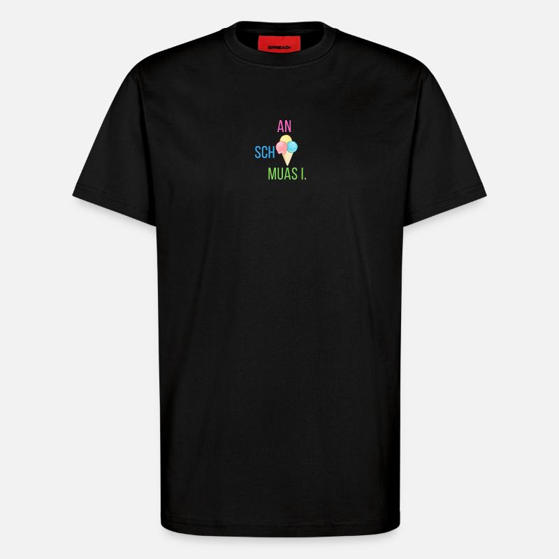 An scheiß muas i - Statement - T-Shirt - made by SPREAD - SOLID BLACK
