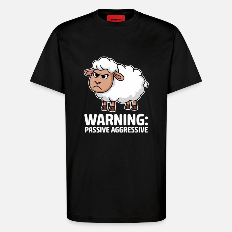 Attention: Passive-aggressive sheep - T-Shirt - made by SPREAD - SOLID BLACK