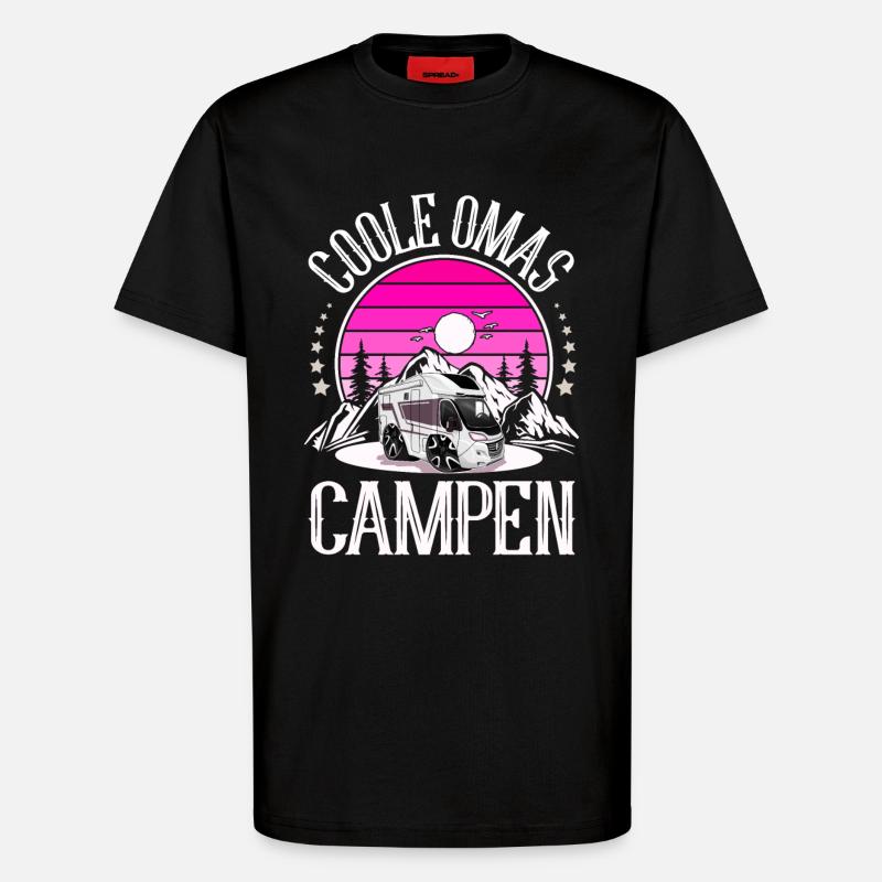 Camping Camper Campen Coole Omas - T-Shirt - made by SPREAD - SOLID BLACK