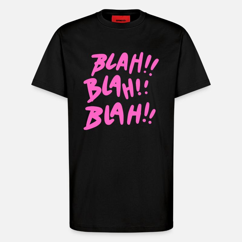 Blah Blah Blah Pink - T-Shirt - made by SPREAD - SOLID BLACK