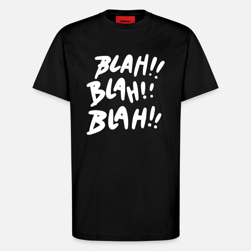 Blah Blah Blah weiß - T-Shirt - made by SPREAD - SOLID BLACK