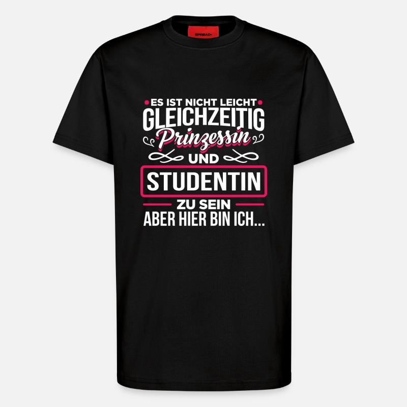 STUDENTIN - Prinzessin - T-Shirt - made by SPREAD - SOLID BLACK