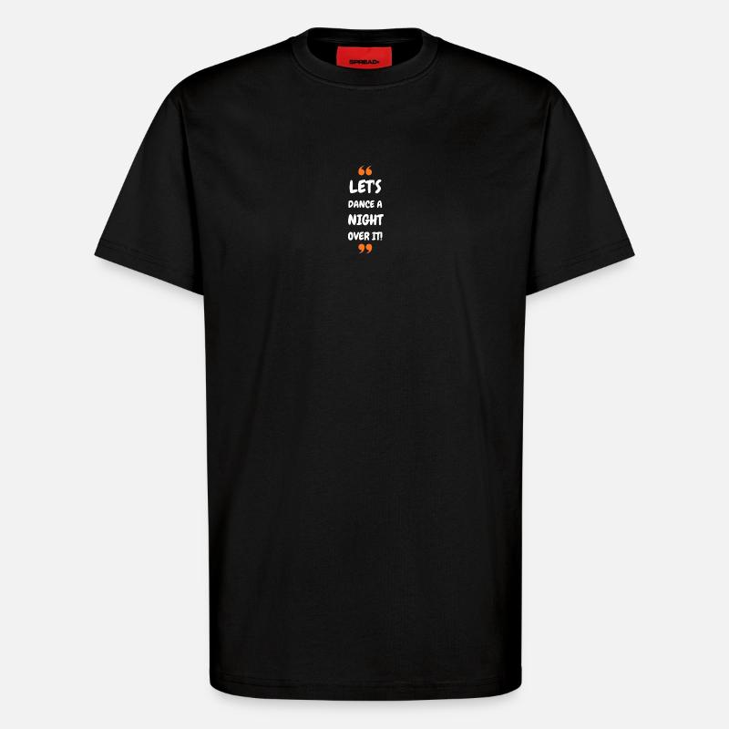 Dansons une nuit dessus ! - T-shirt bio décontracté fabriqué en UE - SOLID BLACK