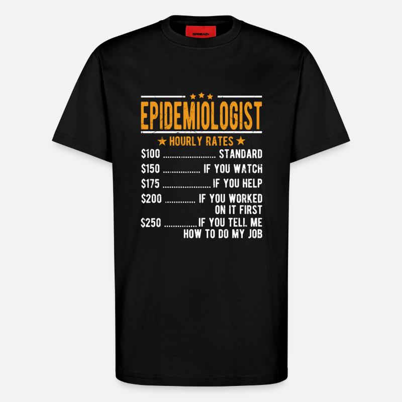 Épidémiologiste Salaire horaire - T-shirt bio décontracté fabriqué en UE - SOLID BLACK