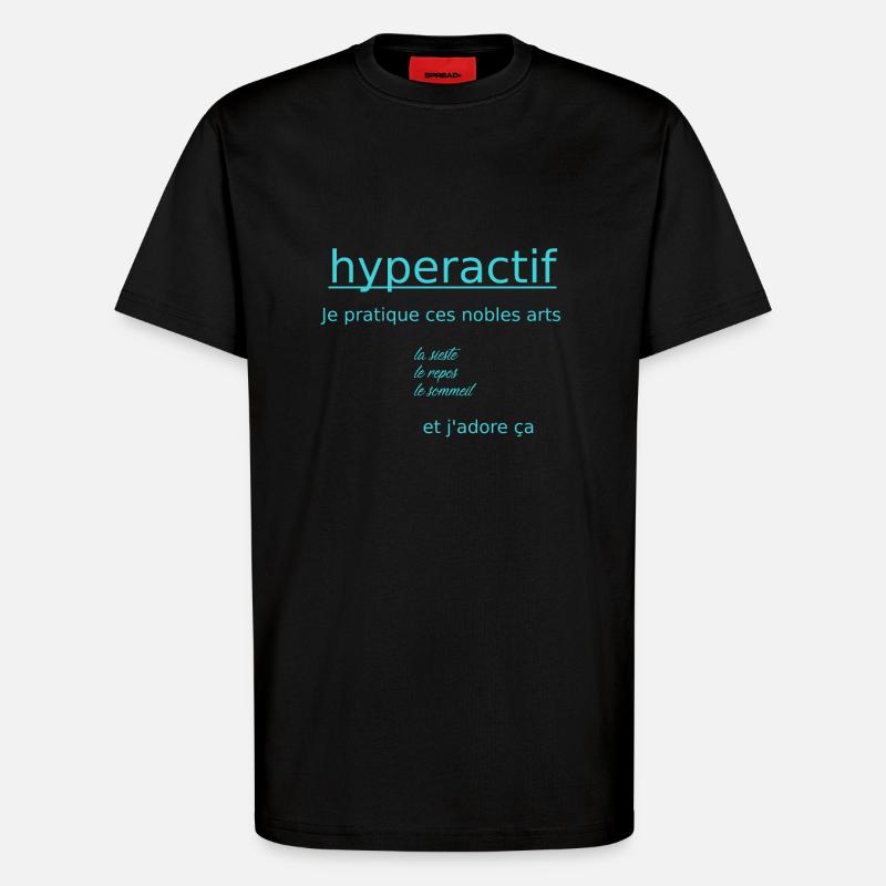 hyperactive - T-Shirt - made by SPREAD - SOLID BLACK