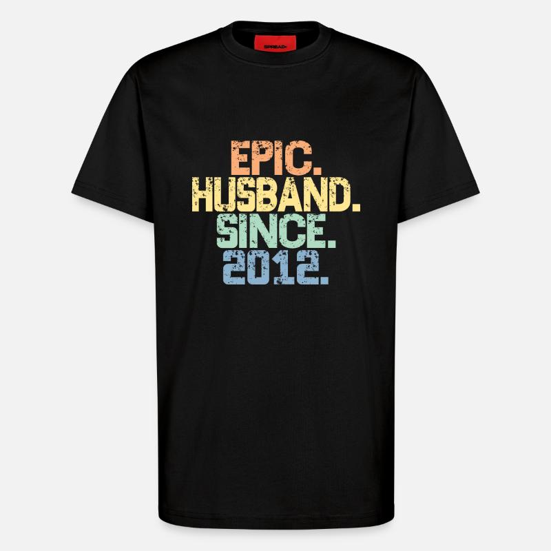 Epic Husband Since 2012 - 11th Anniversary For Men - T-Shirt - made by SPREAD - SOLID BLACK