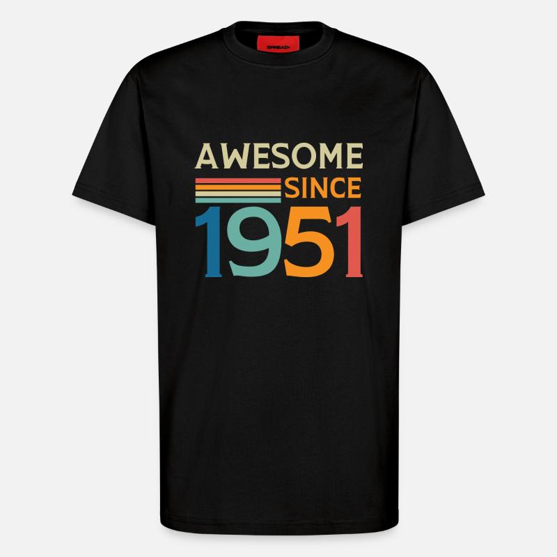 Awesome since 1951 - T-Shirt - made by SPREAD - SOLID BLACK