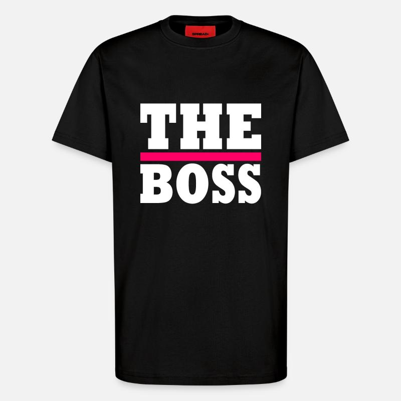 The boss - T-Shirt - made by SPREAD - SOLID BLACK