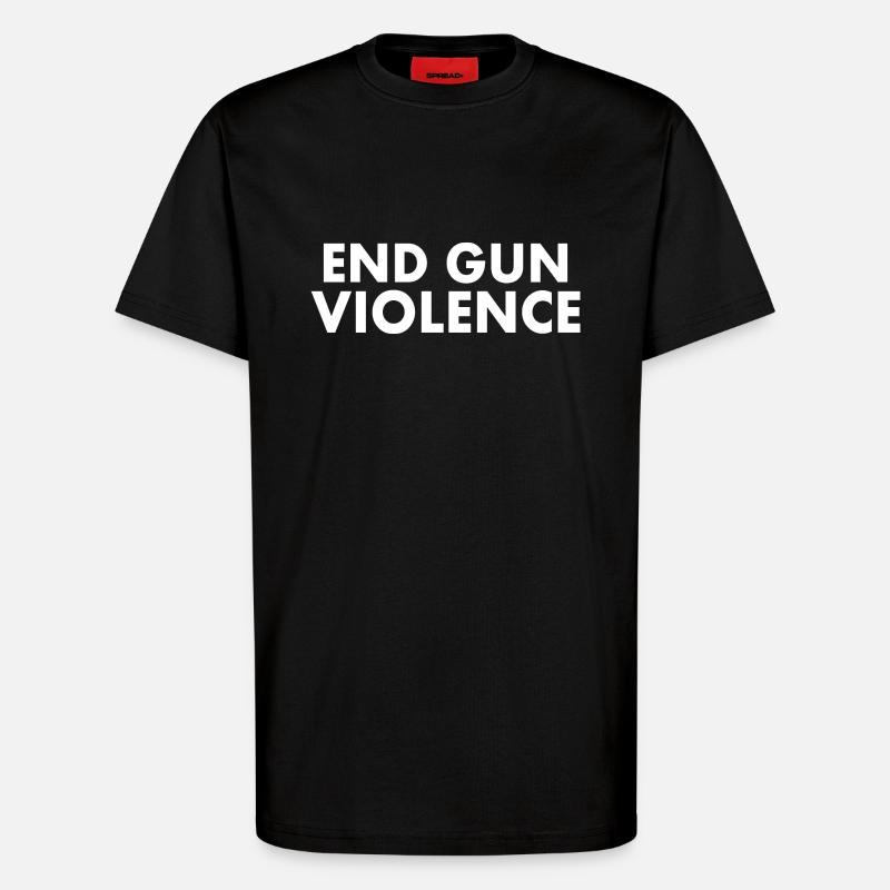 End gun violence - T-Shirt - made by SPREAD - SOLID BLACK