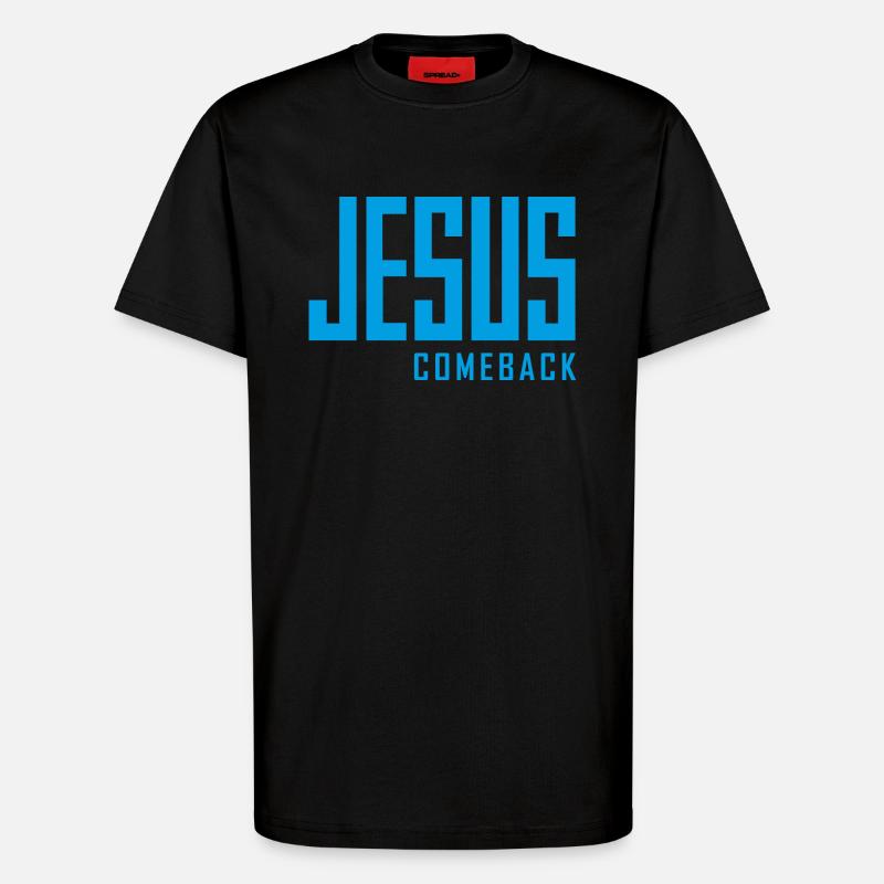 Jesus Comeback – Dein Glaubens-Statement! - T-Shirt - made by SPREAD - SOLID BLACK