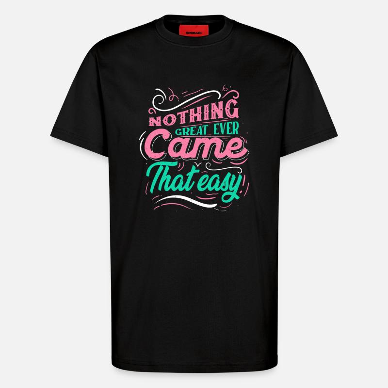 Graphique Citations de motivation - T-shirt bio décontracté fabriqué en UE - SOLID BLACK