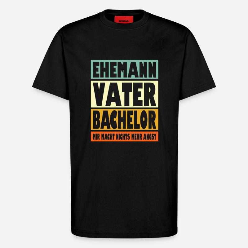 Bachelor Vater Ehemann Held - T-Shirt - made by SPREAD - SOLID BLACK
