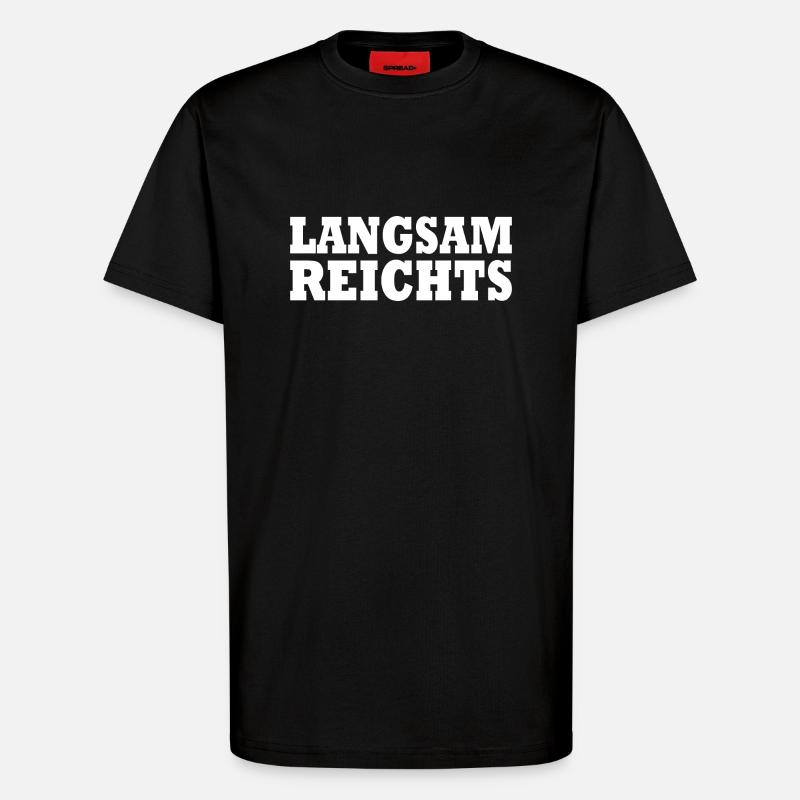 Langsam reichts - T-Shirt - made by SPREAD - SOLID BLACK
