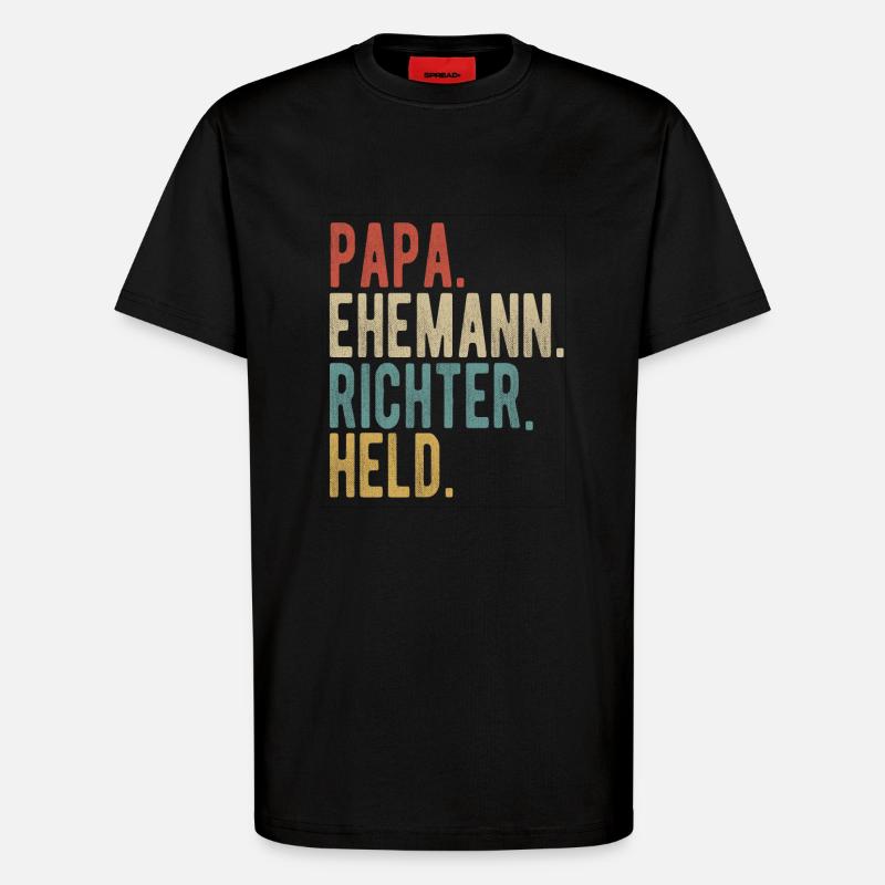 Richter Papa Ehemann Held - T-Shirt - made by SPREAD - SOLID BLACK