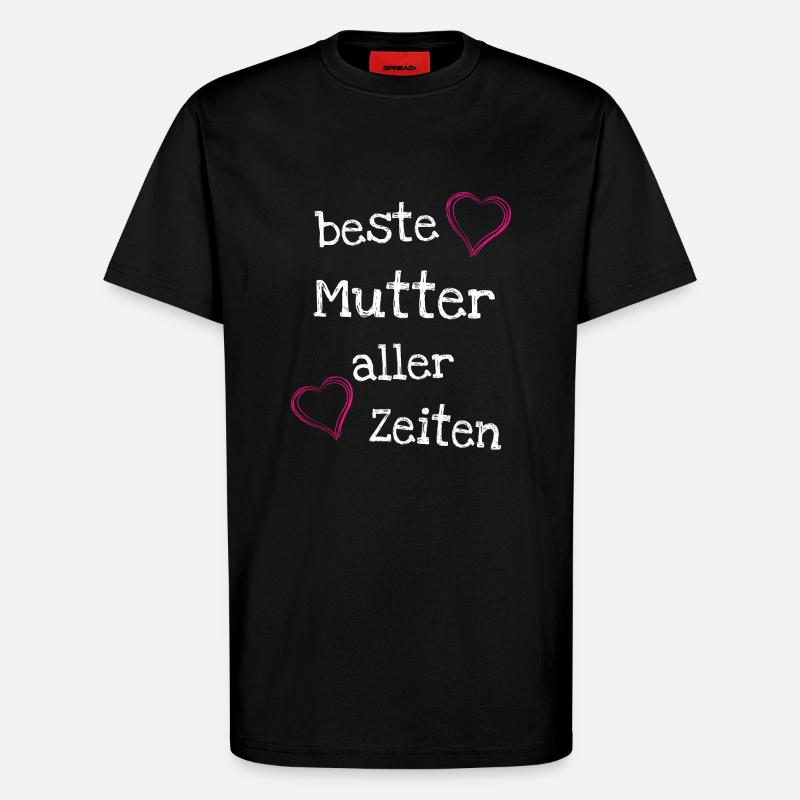 Beste Mutter aller Zeiten - T-Shirt - made by SPREAD - SOLID BLACK