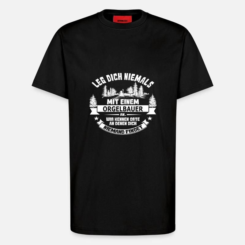 orgelbauer - T-Shirt - made by SPREAD - SOLID BLACK