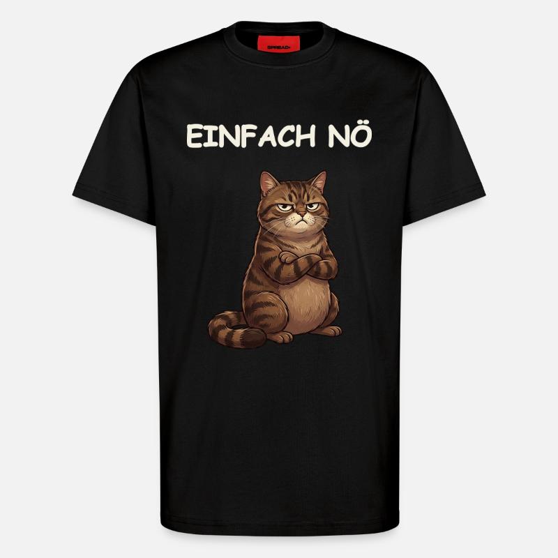 Drôle de dicton de chat - T-shirt bio décontracté fabriqué en UE - SOLID BLACK