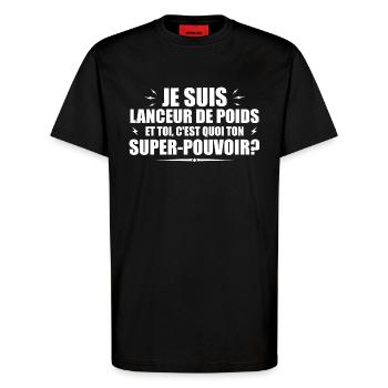 Lanceur de poids. C'est quoi ton super pouvoir ? - T-shirt bio décontracté fabriqué en UE - SOLID BLACK - Devant - Alina (178cm) & Michal (187cm)