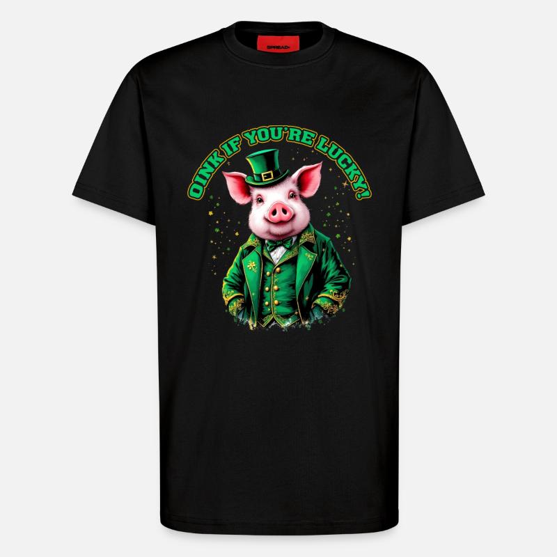 Oink, du hast Glück - T-Shirt - made by SPREAD - SOLID BLACK
