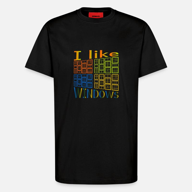 I like Windows - T-Shirt - made by SPREAD - SOLID BLACK