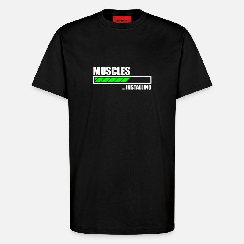 Installing Muscles Funny Gym - T-Shirt - made by SPREAD - SOLID BLACK