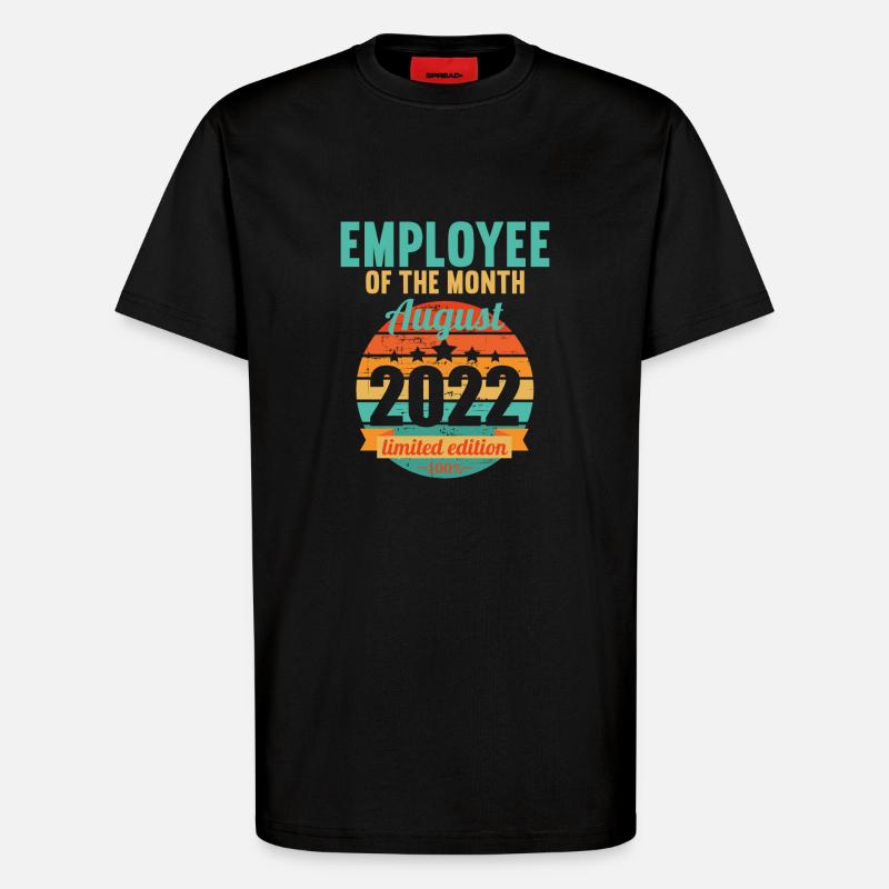 Mitarbeiter des Monats August 2022 - T-Shirt - made by SPREAD - SOLID BLACK