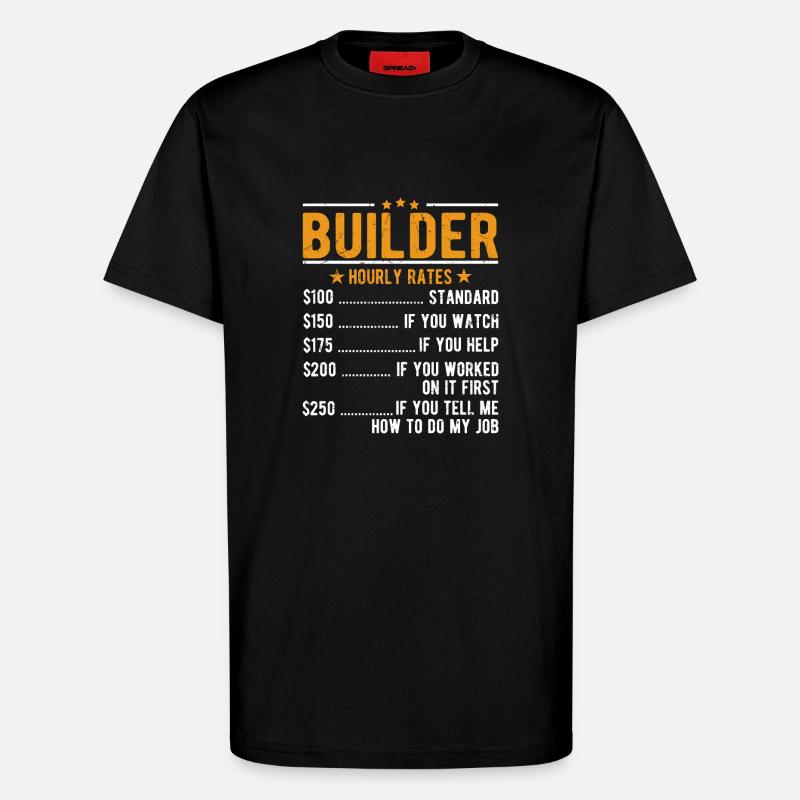 Bauherr Stundenlohn - T-Shirt - made by SPREAD - SOLID BLACK