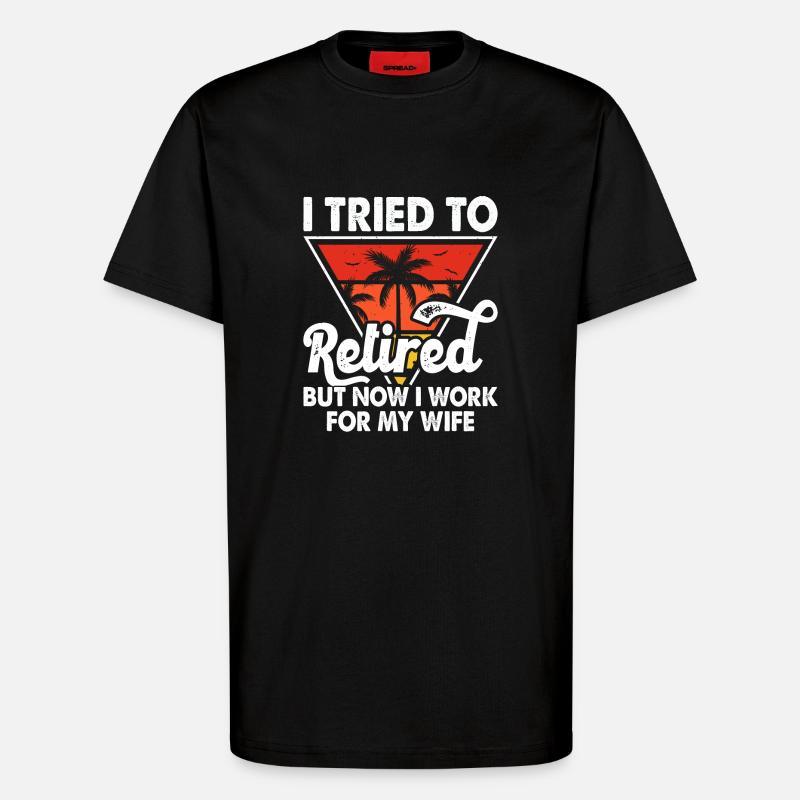 Rentner Ehefrau - T-Shirt - made by SPREAD - SOLID BLACK