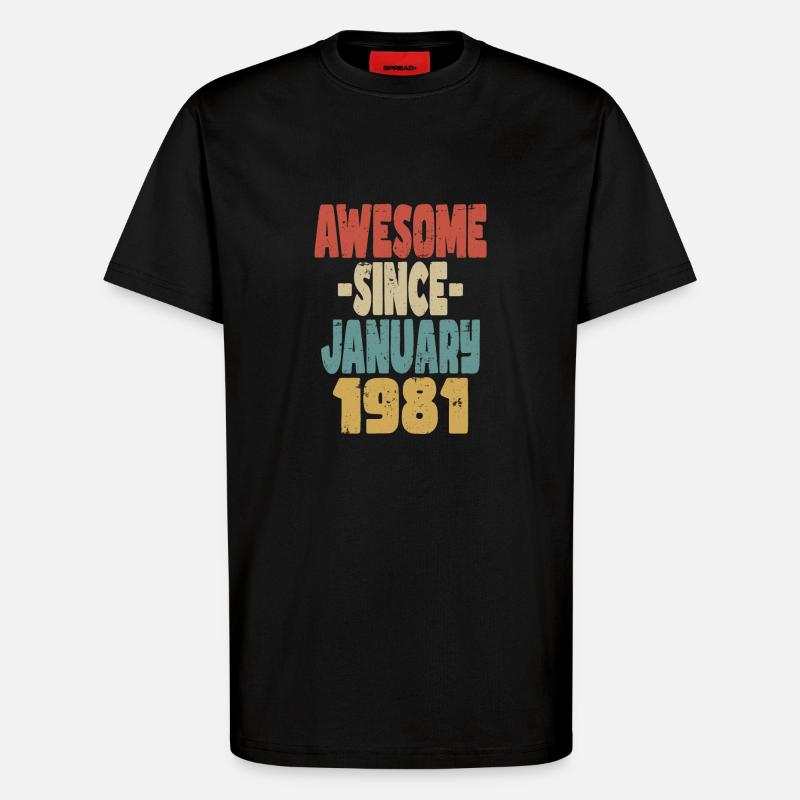Fantastischer Januar 1981 - T-Shirt - made by SPREAD - SOLID BLACK