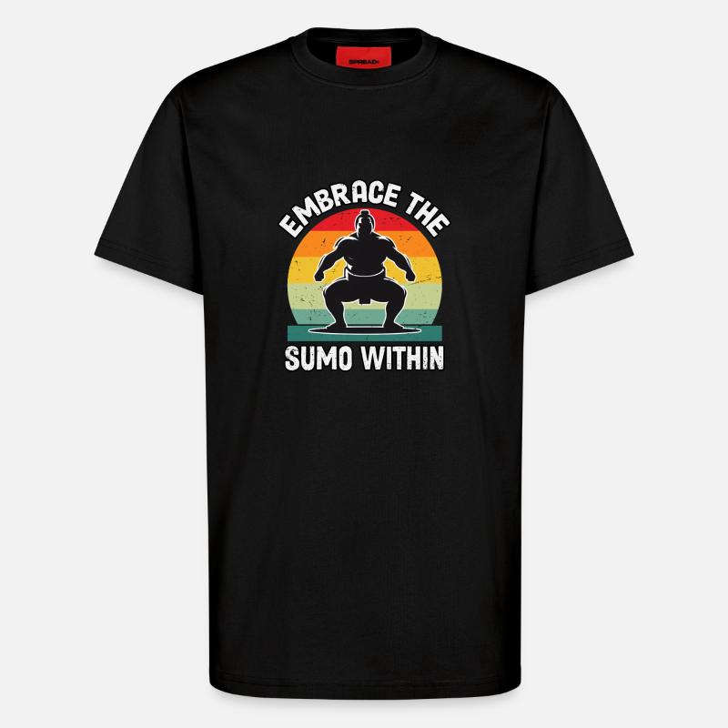 Umarme den Sumo in dir - T-Shirt - made by SPREAD - SOLID BLACK