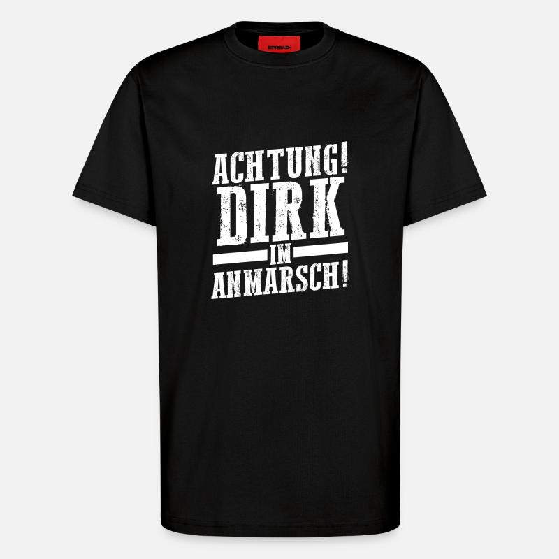 First name Dirk - T-Shirt - made by SPREAD - SOLID BLACK