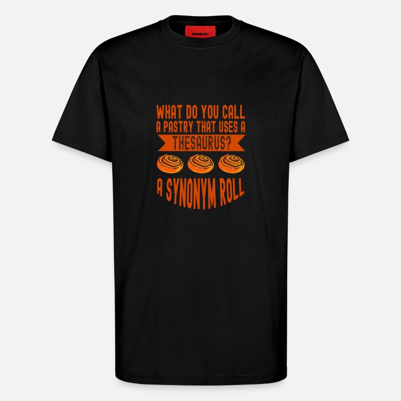Baker Thesaurus Synonyme Roll Baking - T-shirt bio décontracté fabriqué en UE - SOLID BLACK