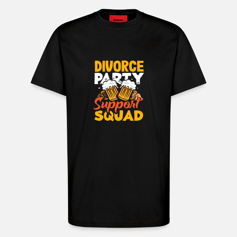 Scheidungspartei Unterstützungskommando Scheidung - T-Shirt - made by SPREAD - SOLID BLACK