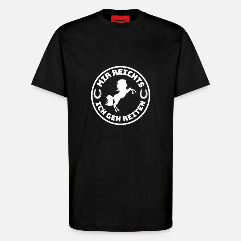 I've had enough riding - T-Shirt - made by SPREAD - SOLID BLACK