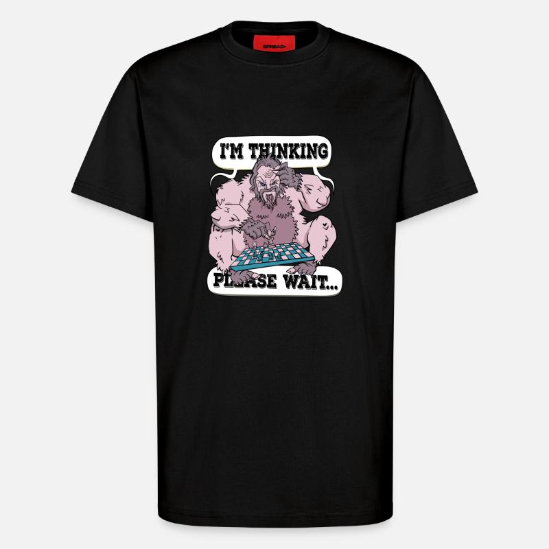 I'm thinking please wait Chess - T-Shirt - made by SPREAD - SOLID BLACK