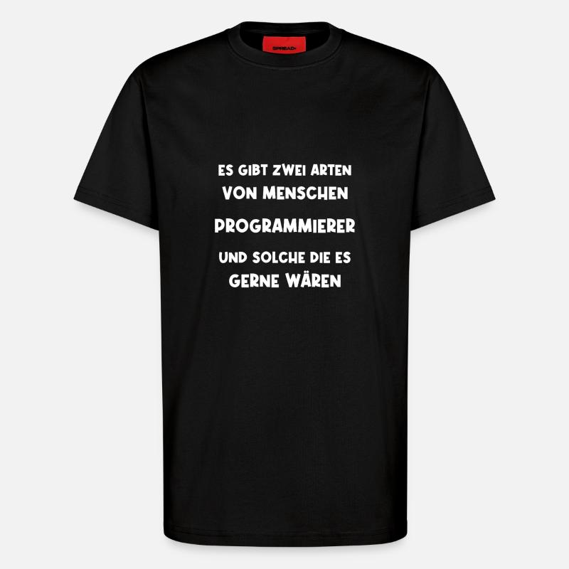 Programmierer Informatiker Softwareentwickler - T-Shirt - made by SPREAD - SOLID BLACK