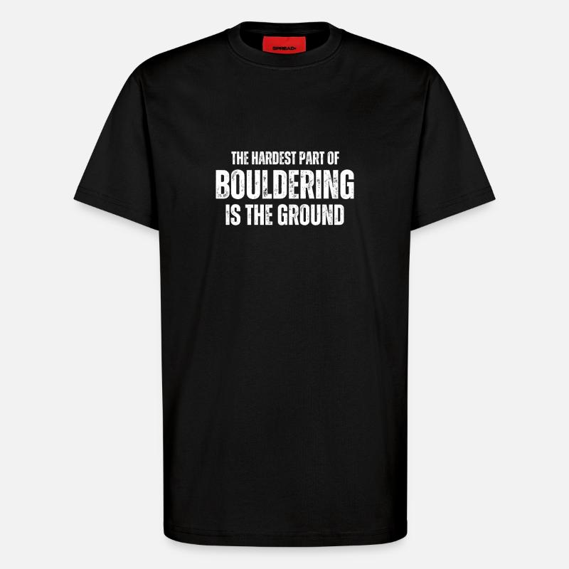 Bouldern Boulderer Boulder - T-Shirt - made by SPREAD - SOLID BLACK